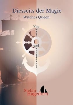 Witches Queen - Von Mast- und Schottbruch
