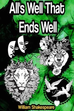 All's Well That Ends Well