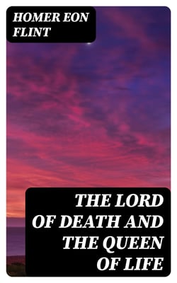 The Lord of Death and the Queen of Life