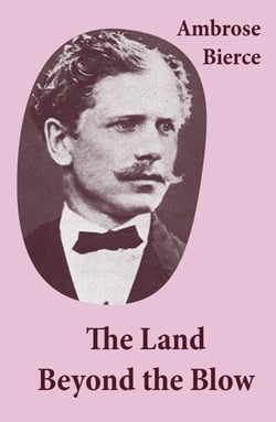 The Land Beyond the Blow - (After the method of Swift, who followed Lucian, and was himself followed by Voltaire and many others)