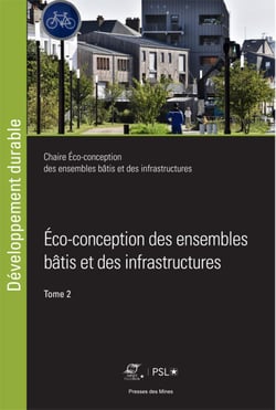 Éco-conception des ensembles bâtis et des infrastructures - Tome 2