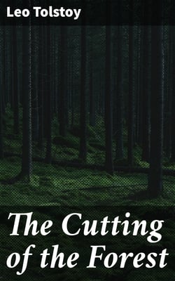 The Cutting of the Forest - The Story of a Yunker