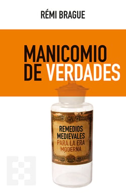 Manicomio de verdades - Remedios medievales para la era moderna