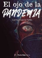 El ojo de la pandemia