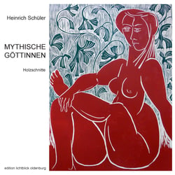 Mythische Göttinnen - Holzschnitte