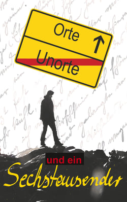 Orte, Unorte und ein Sechstausender - Langenhorner erzählen