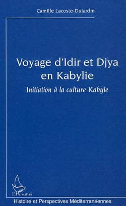 Voyage d'Idir et Djya en Kabylie - Initiation à la culture kabyle