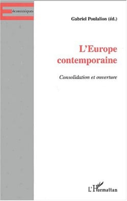 L'EUROPE CONTEMPORAINE - Consolidation et ouverture