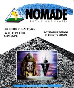 Les dieux et l'Afrique - La Philosophie africaine de Théophile Obenga et de Kotto Essomé