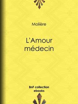 L'Amour médecin