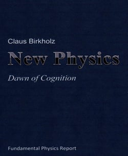New Physics - Dawn of Cognition