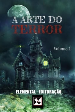 A Arte do Terror - Volume 1 - A Arte do Terror, #4