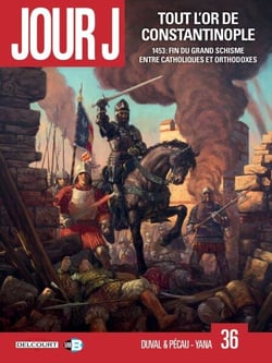 Jour J T36 - Tout l'or de Constantinople