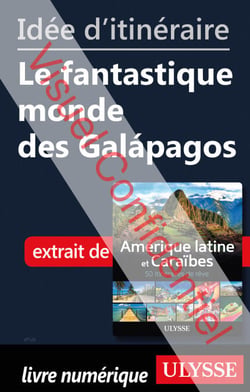 Id?e d'itin?raire - Le fantastique monde des Galapagos