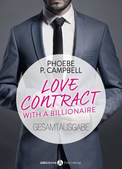 Love Contract with a Billionaire - Gesamtausgabe