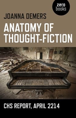 Anatomy of Thought-Fiction - CHS report, April 2214