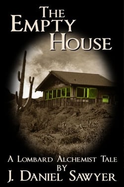 The Empty House - The Lombard Alchemist Tales, #2