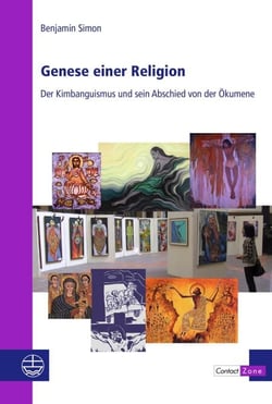 Genese einer Religion - Der Kimbanguismus und sein Abschied von der Ökumene