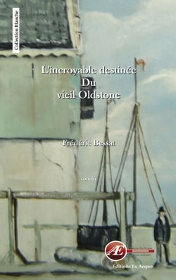 L'incroyable destinée du vieil Oldstone - Une nouvelle touchante
