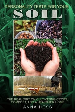Personality Tests For Your Soil - The Ultimate Guide to Soil, #1
