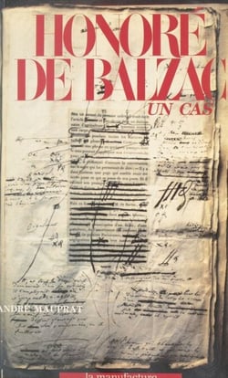 Honoré de Balzac : un cas