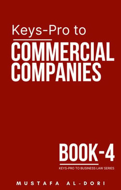 Keys-Pro to Commercial Companies - Keys-Pro to Business Law Series, #4