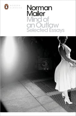 Mind of an Outlaw - Selected Essays