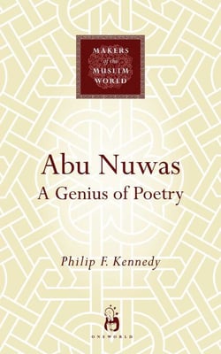 Abu Nuwas - A Genius of Poetry