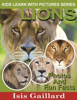 Lions Photos and Fun Facts for Kids - Kids Learn With Pictures, #18