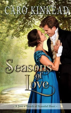 Seasons of Love - Just a Touch of Scandal, #2.5