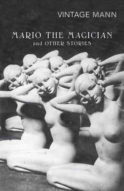 Mario and the Magician - &amp; other stories