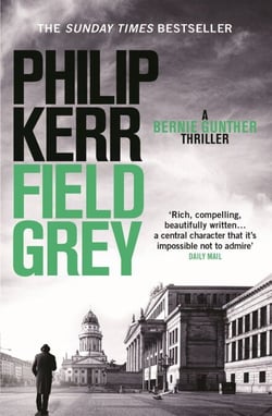Field Grey - an electrifying historical espionage thriller that will keep you hooked