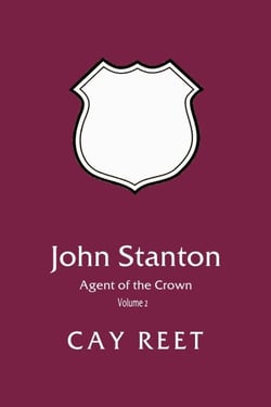 John Stanton - Agent of the Crown - John Stanton, #2