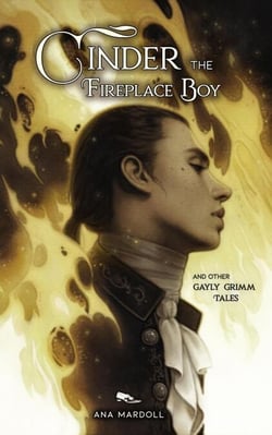 Cinder the Fireplace Boy - Rewoven Tales
