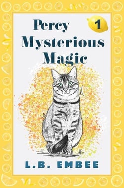 Percy: Mysterious Magic - Percy Slinkerton, #1