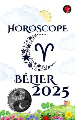 Bélier Horoscope  2025