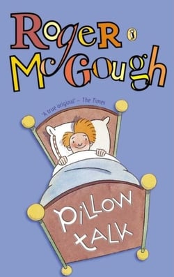 Pillow Talk - A Book of Poems