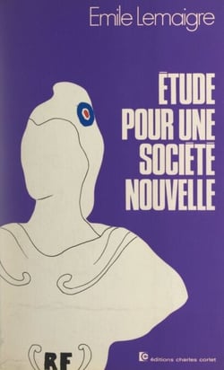 Étude pour une société nouvelle - Pensées d'un Français moyen