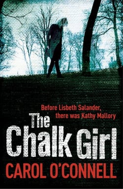 The Chalk Girl - Kathy Mallory: Book Ten