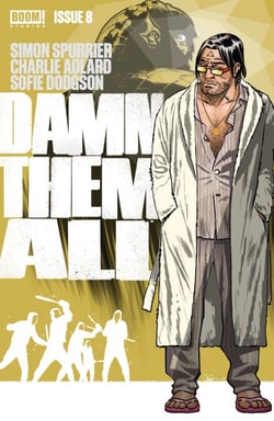 Damn Them All #8