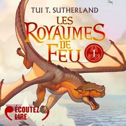 Les Royaumes de Feu (Tome 1) - La Prophétie