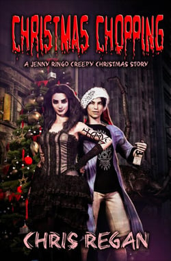 Christmas Chopping - Jenny Ringo and the House of Fear, #2.5
