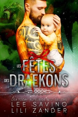 Les Fêtes des Draekons - Exilés sur la Planète-Prison, #9