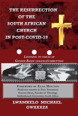 The Resurrection of the South African Church in post Covid_19 ...