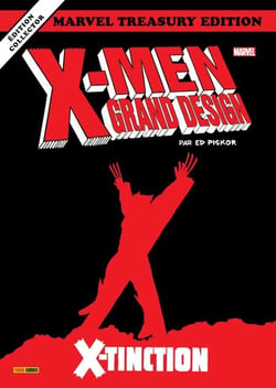 X-Men Grand Design (Par Ed Piskor) T03 - X-Tinction