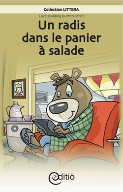 Un radis dans le panier à salade - Lord Pudding Butterscotch