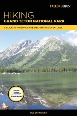 Hiking Grand Teton National Park - A Guide to the Park's Greatest Hiking Adventures