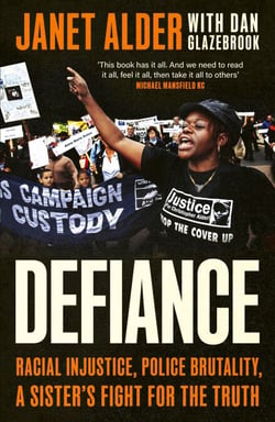 Defiance - Racial Injustice, Police Brutality, A Sister's Fight for the Truth