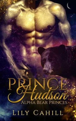 Prince Hudson - Alpha Bear Princes, #1