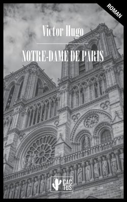 Notre-Dame de Paris - Édition intégrale avec notes